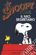 Il mio segretario. Snoopy star