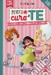 Prenditi cura di te. Le risposte a tutti i cambiamenti del tuo corpo. Girls up! libro