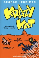 Krazy Kat. Il meglio di Krazy e Ignatz libro