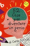 52 giochi per diventare un genio libro