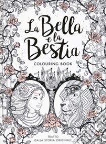 La Bella e la Bestia. Colouring book, Barbot de Villenueve Gabrielle e  Suzanne