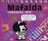Mafalda. Calendario da tavolo 2019 libro
