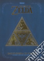 The legend of Zelda. Enciclopedia di Hyrule. Il libro ufficiale Nintendo libro