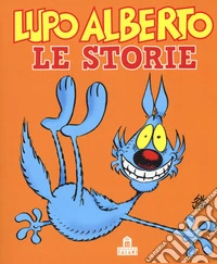 Lupo Alberto. Le storie