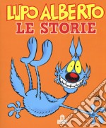 Lupo Alberto. Le storie libro