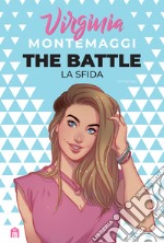 The battle. La sfida libro