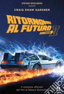 Ritorno al futuro. Vol. 2, Shaw Gardner Craig, Magazzini Salani