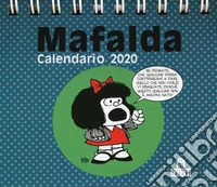 Mafalda. Calendario da tavolo 2020 libro