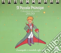 !Aa.Vv. - Il Piccolo Principe. Calendario Da Tavolo 2019 libro