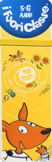 I fuoriclasse 5-6 anni libro