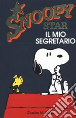 Il mio segretario. Snoopy star