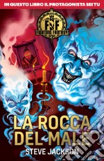 La rocca del male. Fighting fantasy libro