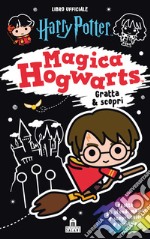 Harry Potter. Magica Hogwarts. Gratta & scopri. Con matita libro