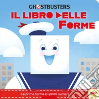 Ghostbusters. Il libro delle forme. Ediz. a colori libro