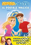 Il portale magico libro di Ninna e Matti