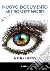 Nuovo documento Microsoft Word libro di Fantino Andrea