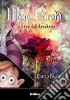 Mago Carota e la rosa del desiderio libro di Falconcini Enrico