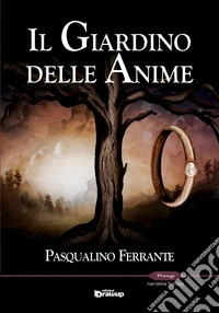 Il giardino delle anime