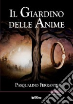 Il giardino delle anime