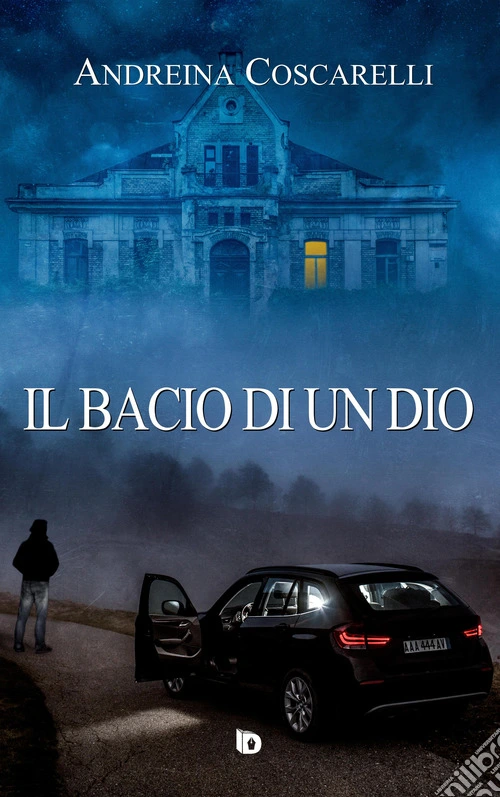 Il bacio di un dio
