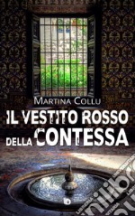 Il vestito rosso della contessa