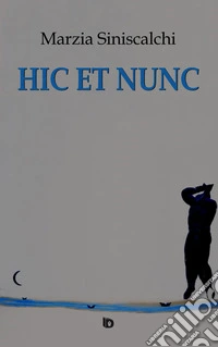 Hic et nunc