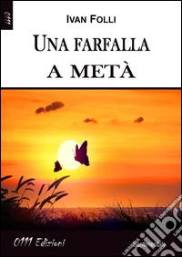 Una farfalla a metà