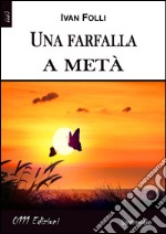 Una farfalla a metà libro