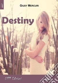 Destiny