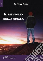 Il risveglio della cicala libro