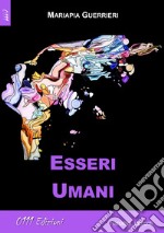 Esseri umani libro