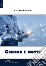 Giorno e notte libro