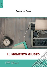Il momento giusto