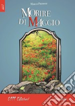 Morire di maggio libro