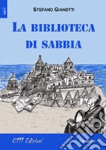 La biblioteca di sabbia