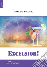 Excelsior!