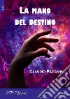 La mano del destino libro