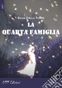 La quarta famiglia libro