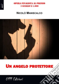 Un angelo protettore