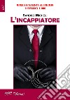 L'incappiatore libro