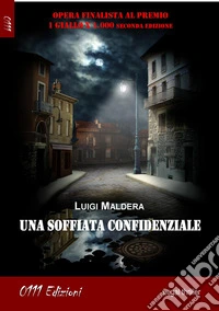 Una soffiata confidenziale