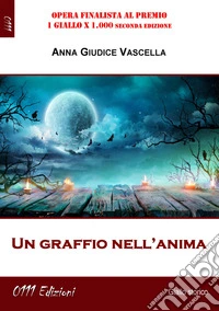 Un graffio nell'anima