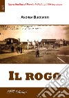 Il rogo libro di Buccianti Andrea