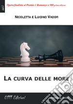 La curva delle more libro