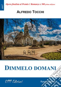 Dimmelo domani