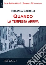 Quando la tempesta arriva libro