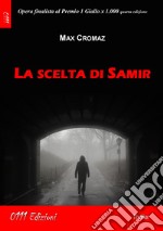 La scelta di Samir