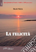 La felicità libro