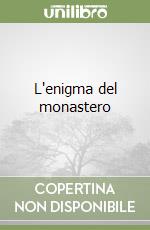 L'enigma del monastero libro