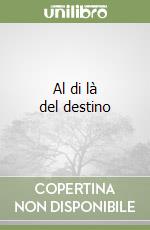 Al di là del destino libro